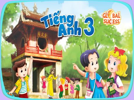 Bài giảng Tiếng Anh 3 (Global Success) - Unit 16: My pets, Lesson 3, Period 6 - Năm học 2024-2025 - Trường Tiểu học Trường Thọ