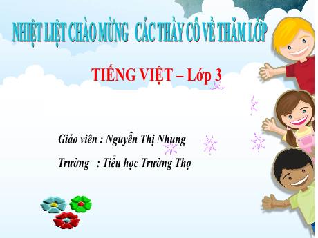 Bài giảng Tiếng Việt 3 (Đọc) Kết nối tri thức - Bài: Cóc kiện trời - Năm học 2024-2025 - Nguyễn Thị Nhung