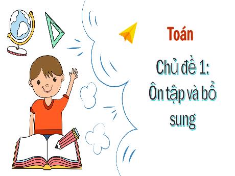 Bài giảng Toán 3 (Kết nối tri thức) - Bài 1: Ôn tập các số đến 1 000 - Năm học 2024-2025 - Trường Tiểu học Trường Thọ