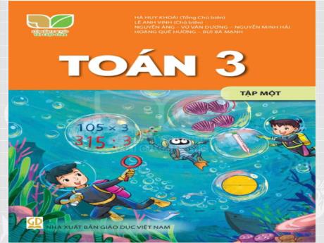 Bài giảng Toán 3 (Kết nối tri thức) - Bài 27: Giảm một số đi một số lần (Tiết 2) - Trường Tiểu học Trần Tất Văn
